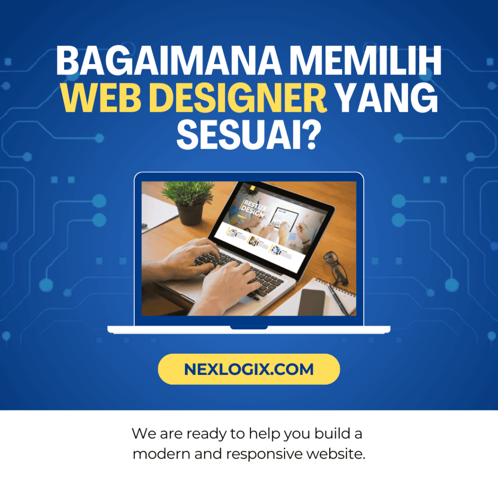 Bagaimana Memilih Web Designer Yang Sesuai?